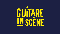 Guitare en Scène